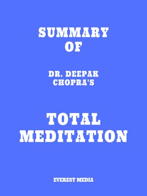cover image of Summary of Dr. Deepak Chopra's Total Meditation